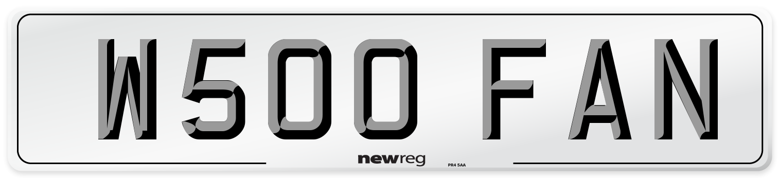 W500 FAN Number Plate from New Reg